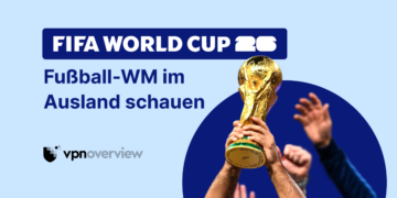 How to watch Fifa World Cup 2026 from abroad