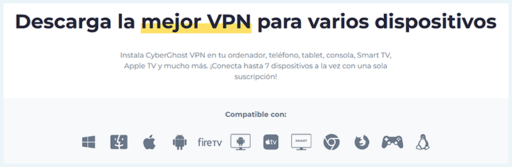 apps dispositivos y sistemas operativos compatibles con CyberGhost