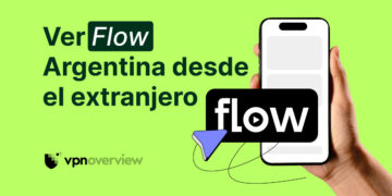 ver-flow-argentina-desde-el-extranjero