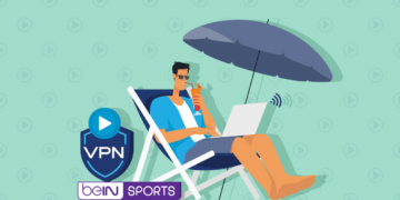 Comment regarder beIN Sports depuis n’importe où