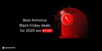 Best Antivirus Black Friday deals for 2025 are live