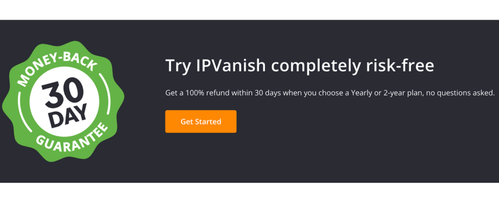 IPVanish's 30-day money-back guarantee