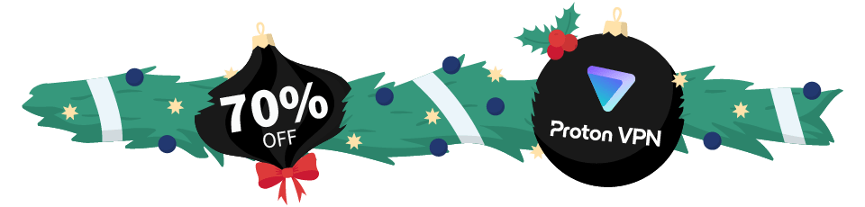 Christmas wreath with two baubles bearing the ProtonVPN logo and the text “70% off”