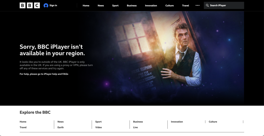 BBC iPlayer is geo-restricted to the UK