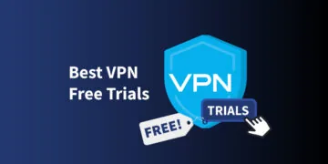 Best VPN free trials