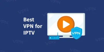best-vpn-for-iptv