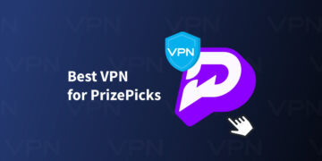 Best PrizePick VPNs to bypass restrictions and play from anywhere