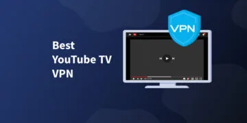 best VPN for youtube tv
