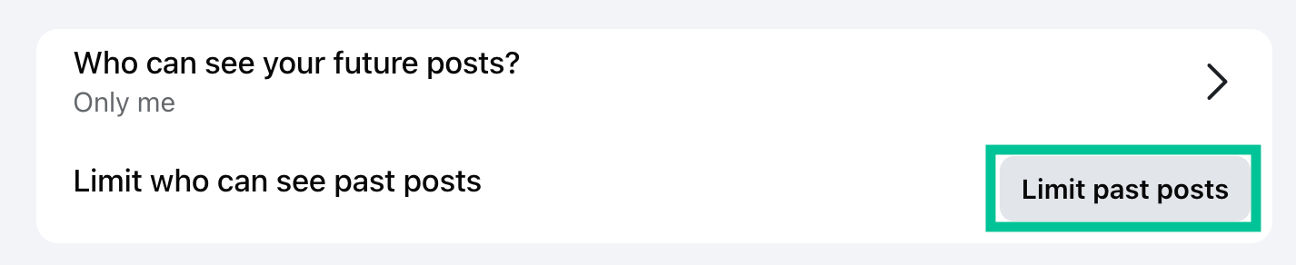 Limit who can see your past posts via Facebook settings