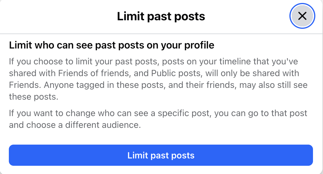 Confirm that you want to limit who can see your past posts