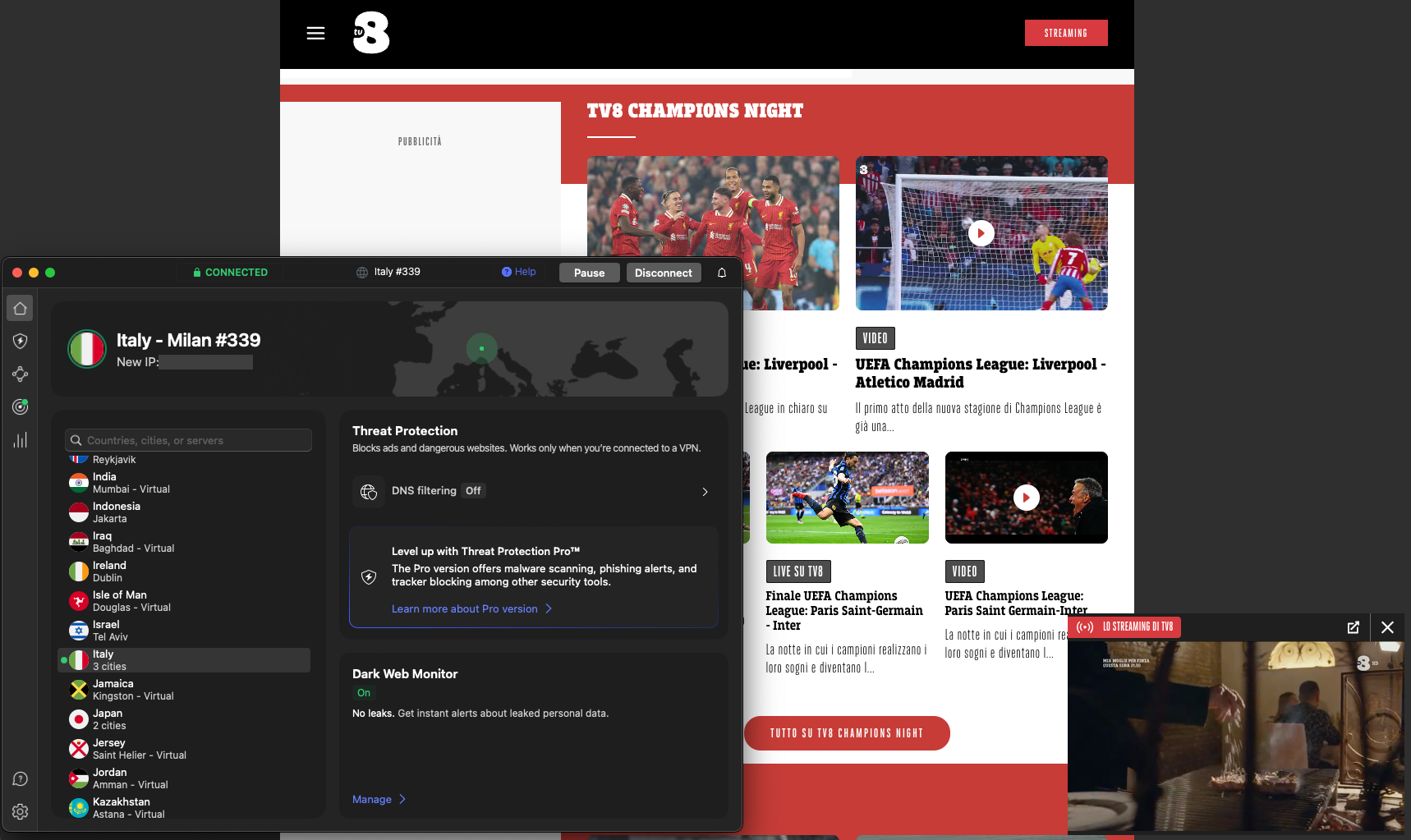 TV8 is Italy’s best-known free streaming services for live football