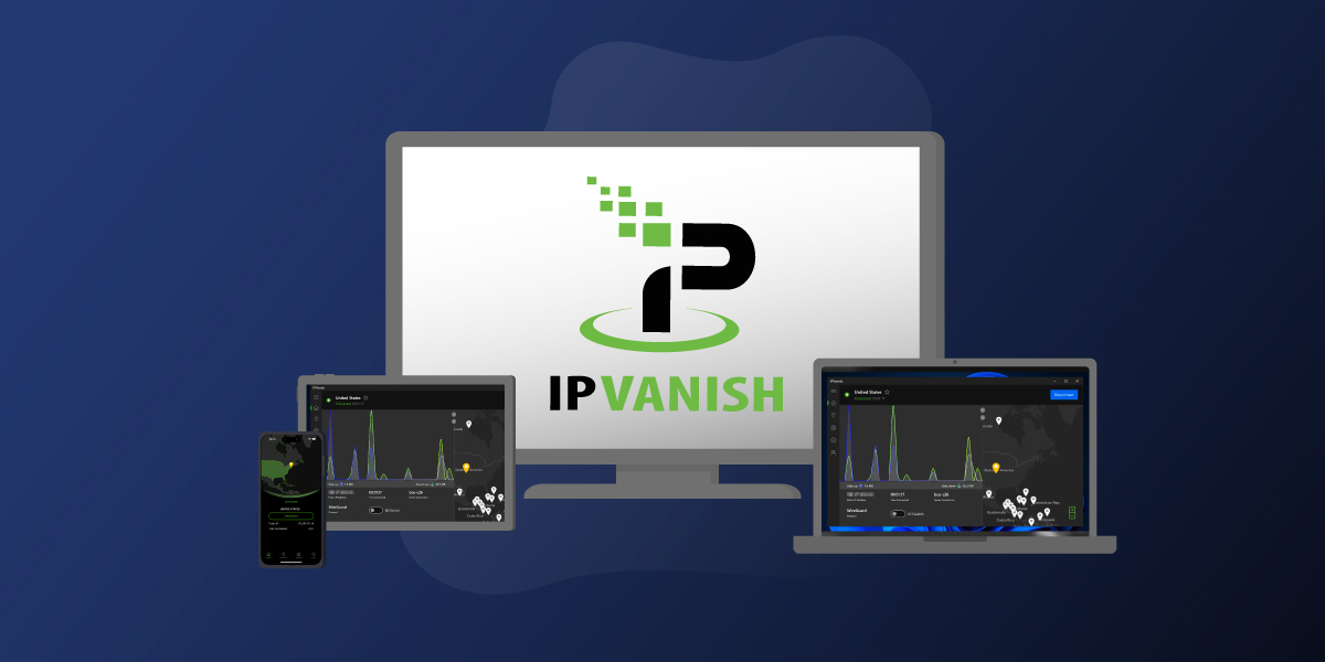IPVanish, a secure VPN for Valorant