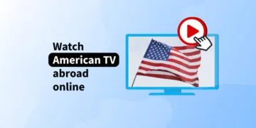 Watch American TV abroad online